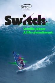 SWITCH - Camille Juban a life commitment series tv