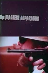 The Maltese Asparagus series tv