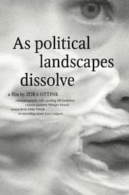 As political landscapes dissolve series tv