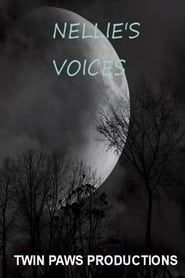 Nellie's Voices 2023 streaming