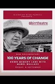 100 Years of Change: Down Memory Lane with Mabel Wallace series tv