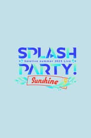 Hololive Summer 2023 3DLIVE Splash Party! Sunshine series tv