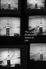 The Inexhaustible Variety of Life series tv
