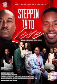 Steppin Into Love (2023)