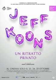 Jeff Koons: A Private Portrait series tv