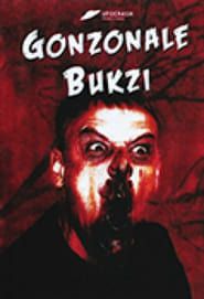 Gonzonale Bukzi series tv