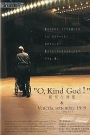 “O, King God!” (2003)