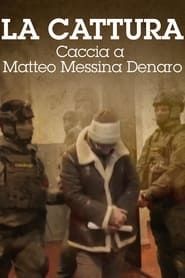 Image La cattura - Caccia a Matteo Messina Denaro