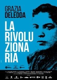 Grazia Deledda la rivoluzionaria series tv