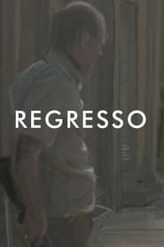 watch Regresso