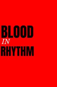 Blood In Rhythm series tv