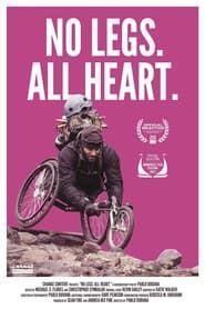 No Legs. All Heart. 2023 streaming