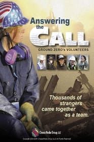 Answering the Call: Ground Zero's Volunteers series tv