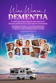 Wine, Women & Dementia series tv