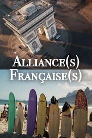 Alliance(s) Française(s) series tv