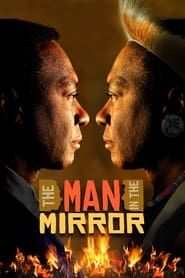 The Man in the Mirror (2019)