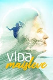Vida Mais Leve series tv