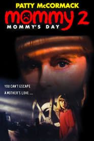 Mommy's Day series tv