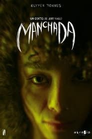 watch Manchada