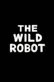 The Wild Robot series tv