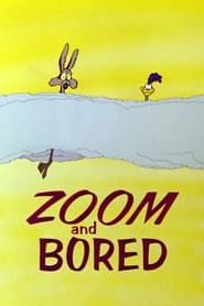Zoom and Bored series tv