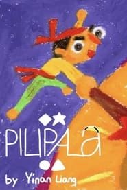 PILIPALA series tv