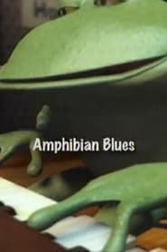Amphibian Blues series tv