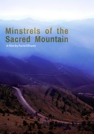 Minstrels of the Sacred Mountains series tv