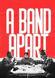 A Band Apart (2023)