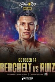 watch Miguel Berchelt vs. Diego Ruiz