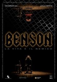 Benson - La vita è il nemico (2023)