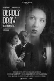 Deadly Draw series tv