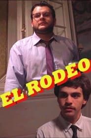 watch El rodeo