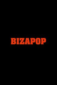 BIZAPOP (2023)
