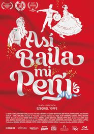 Así baila mí Perú series tv