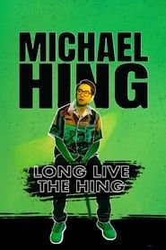 Image Michael Hing: Long Live The Hing