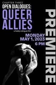 Open Dialogues: Queer Allies series tv