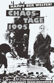 Kampf der Welten! - Chaos-Tage 1995 series tv