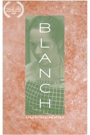 Blanch series tv