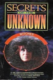 Secrets of the Unknown: Witches 1988 streaming