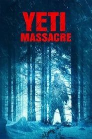 Yeti Massacre series tv