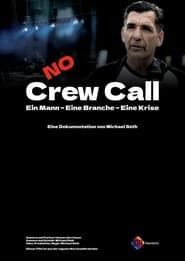 No Crew Call series tv