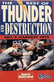The Best of Thunder and Destruction: NFL's Hardest Hits (1992)
