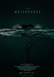 The Waterhouse (2023)