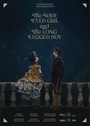 The Wide Eyed Girl and the Long Legged Boy series tv