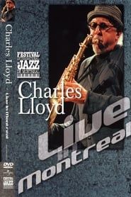 Image Charles Lloyd - Live in Montreal 2001