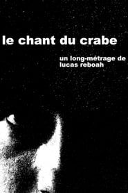 Le Chant du Crabe series tv