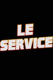 Le Service series tv
