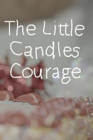 The Little Candles Courage-hd