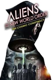 Image Aliens and the New World Order: The Cosmic Conspiracy